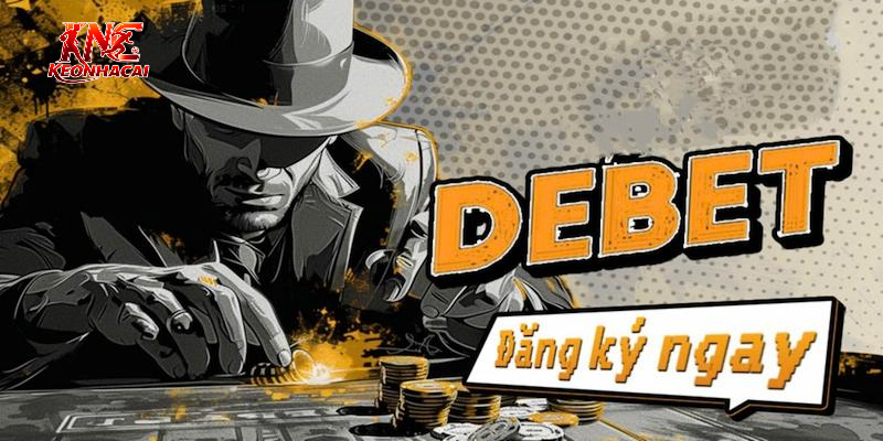Danh mục giải trí Debet