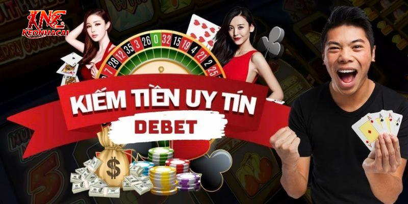 Lưu ý khi tham gia Debet
